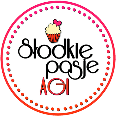 Słodkie pasje Agi
